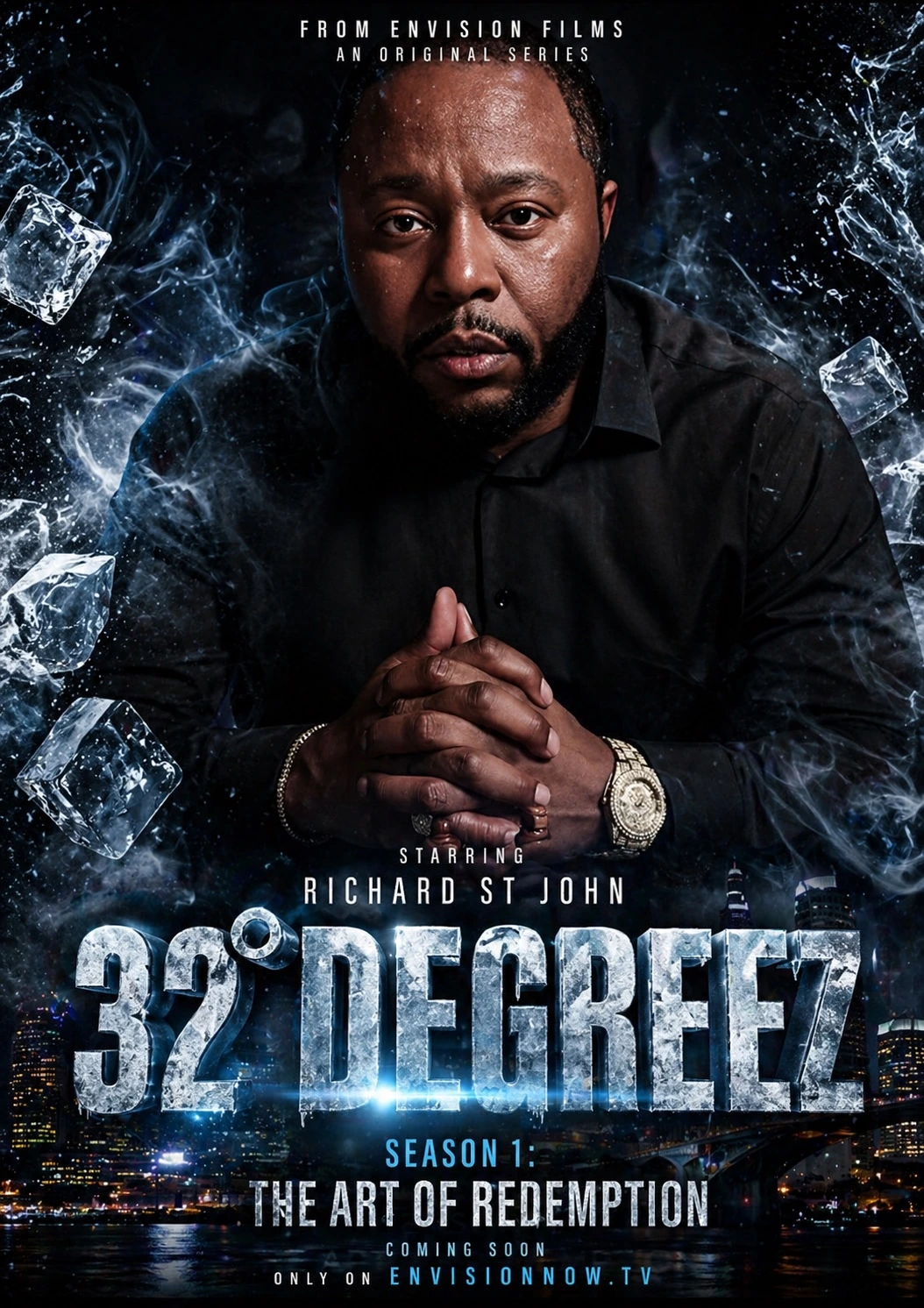 32° Degreez Season 1 The Art of Redemption official poster